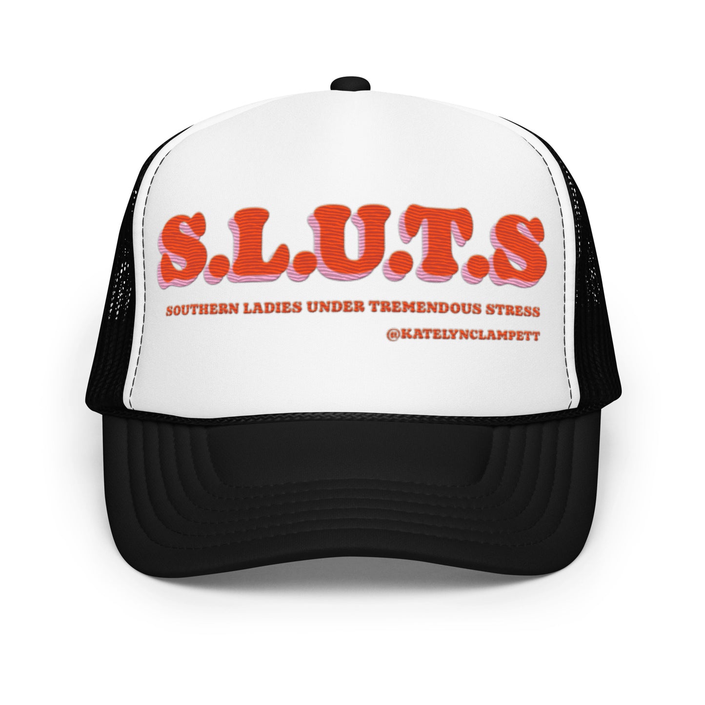 S.L.U.T.S TRUCKER HAT