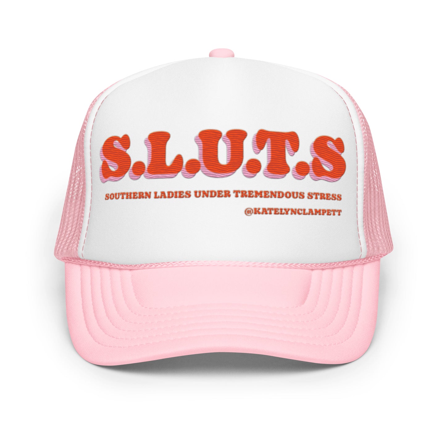 S.L.U.T.S TRUCKER HAT