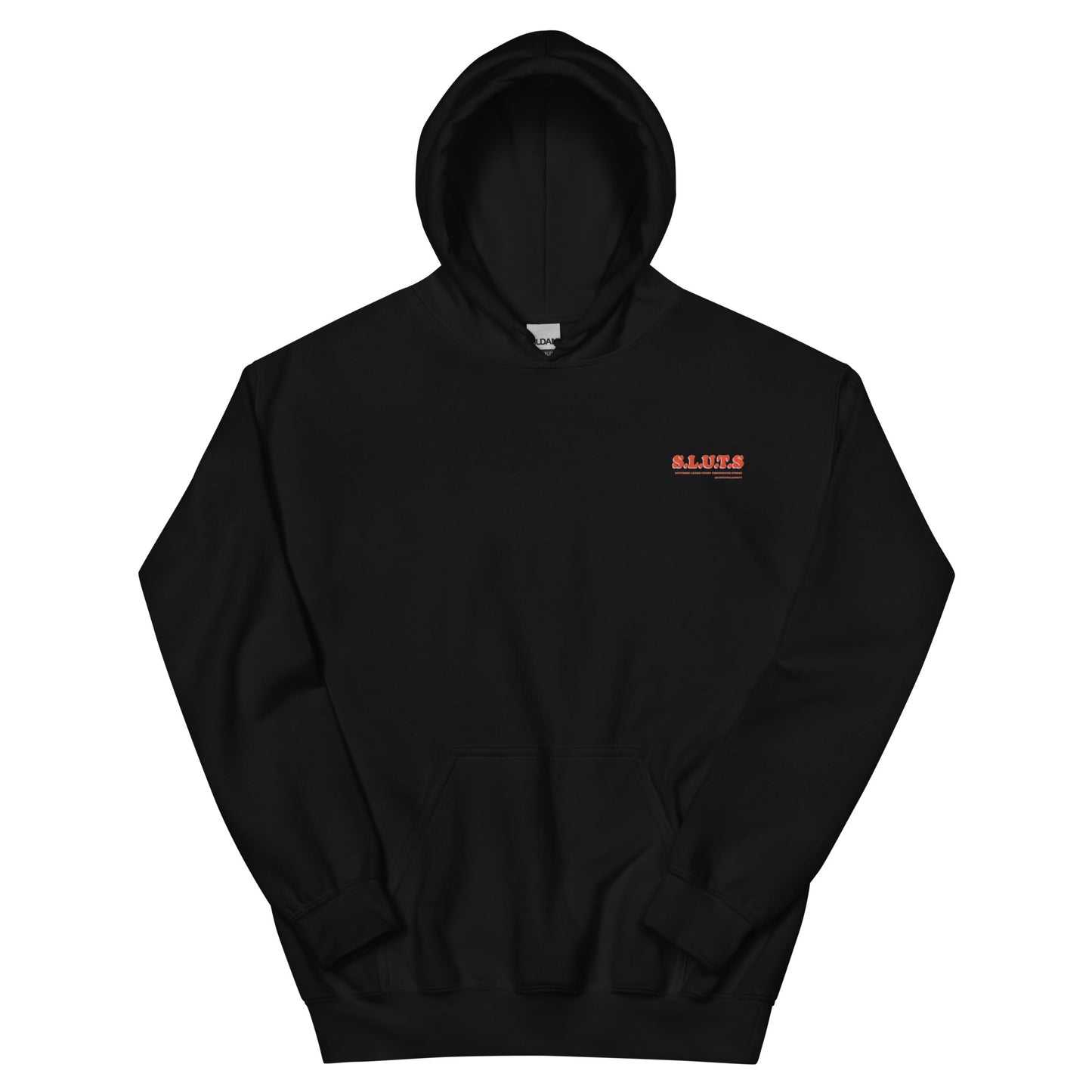 S.L.U.T.S HOODIE