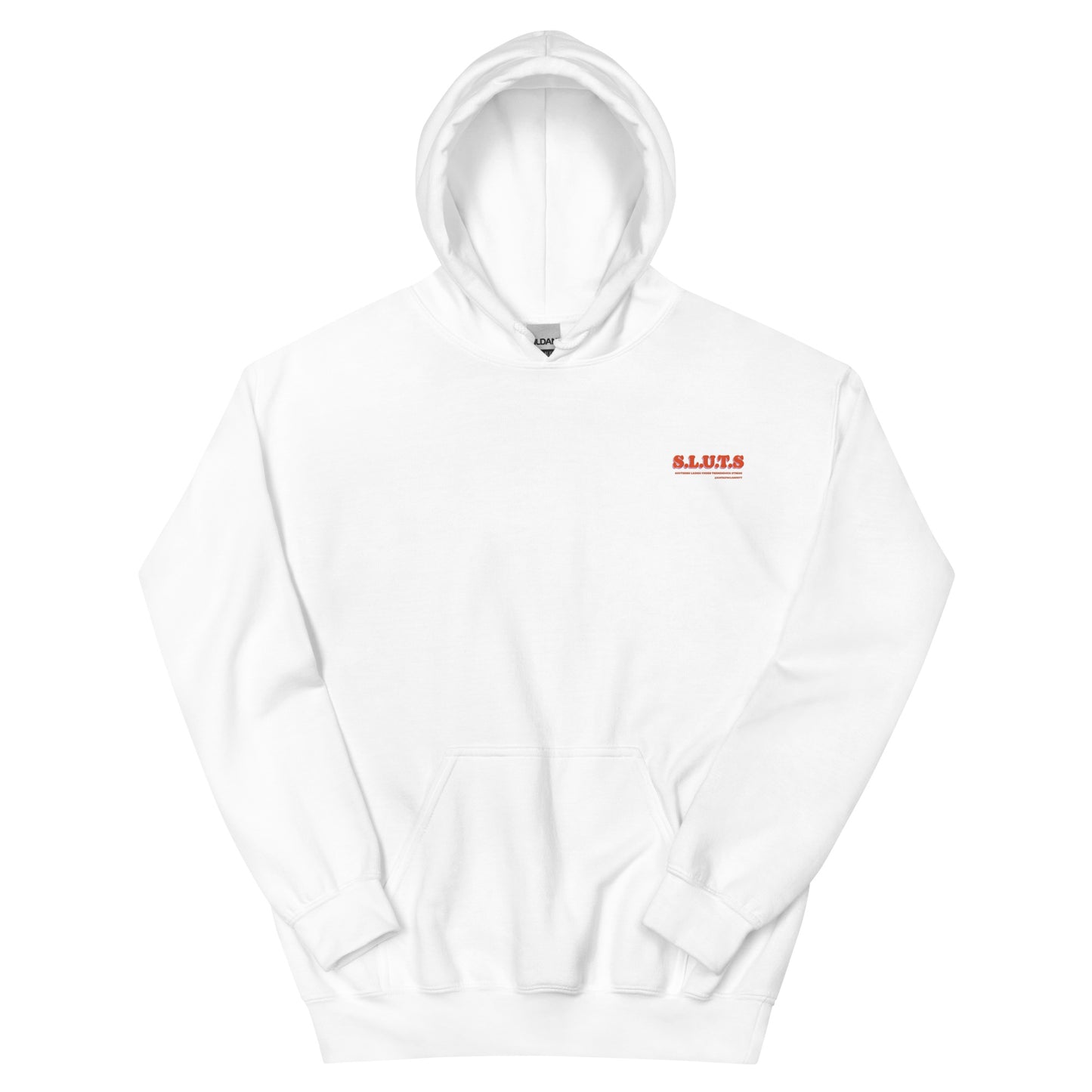 S.L.U.T.S HOODIE