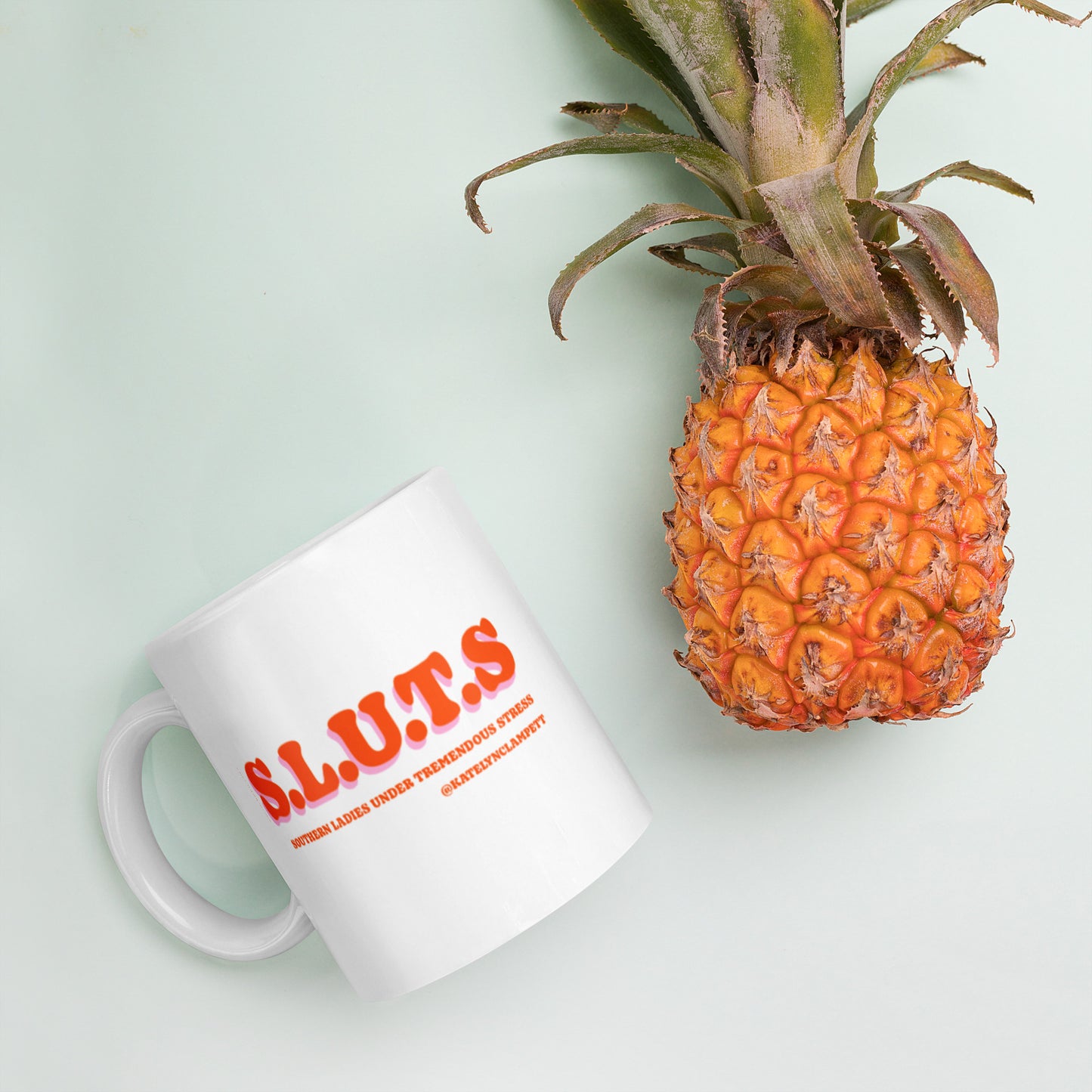 S.L.U.T.S WHITE MUG